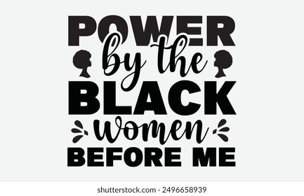 Power by the black women before me - Adorable vector banner with a girl and pink paper hearts, symbolizing love. Set against a white background, this design is perfect for greeting cards, mugs.