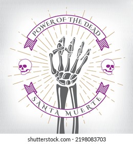 Power of Dead Halloween Concept with Human Skeleton Raised Hand Clenched into Fist and Santa Muerte aka Holy Death Logo - Black and Purple on White Background - Vector Mixed Graphic Design