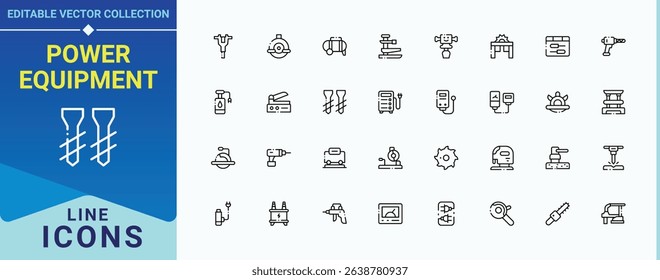 Power Equipment line icon set. Includes thin line symbols construction, equipment, instrument, machine, electric and more. Power Tools icon set. Thin web icons. Vector illustration.