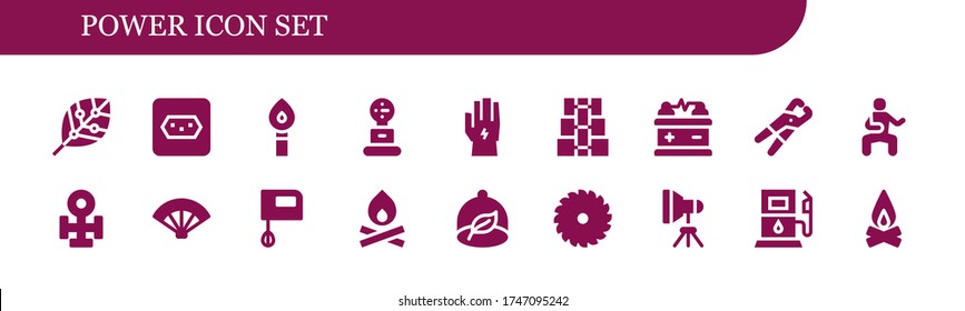 power icon set. 18 filled power icons.  Simple modern icons such as: Renewable energy, Socket, Torch, Weight, Glove, Dumbbell, Battery, Pliers, Martial arts, Copper, Fan, Mixer