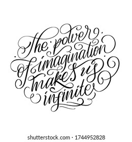 The power of imagination makes us infinite vector calligraphy lettering quote
