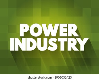 Power Industry text quote, concept background