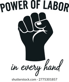 Power of labor a symbol of workers' rights and collective strength