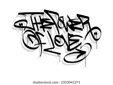 THE POWER OF LOVE graffiti tag