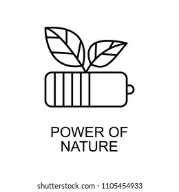 power of nature outline icon. Element of enviroment protection icon with name for mobile concept and web apps. Thin line power of nature icon can be used for web and mobile on white background