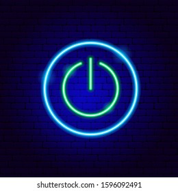 Power On Neon Sign. Vector Illustration of Ecology Promotion.