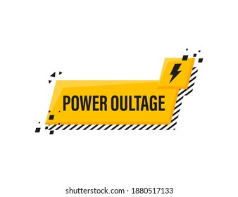 Power oultage for banner design. Vector illustration graphic design. Symbol, sign.