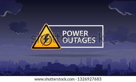 Power outage, logo on the background of the city without electricity