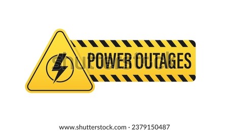 Power outage. Symbol without electricity. Triangular yellow and black icon of electricity. Warning sign of high voltage. Badge with lightning bolt. Vector illustration