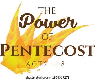 The Power of Pentecost, Pentecost Sunday Quote for print or use as poster, card, flyer or T Shirt