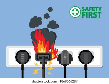 Power plug is full,Short circuit,House fire, Safety first,Vector design 