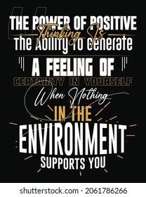 The Power of Positive T-Shirt Design