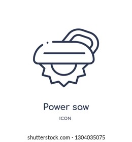 power saw icon from tools and utensils outline collection. Thin line power saw icon isolated on white background.