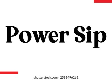 Power Sip Coffee typography text