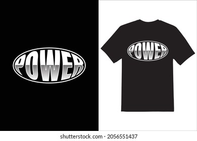 power typeface vector t shirt design 