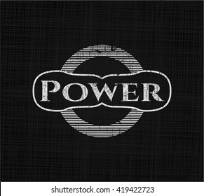 Power written with chalkboard texture