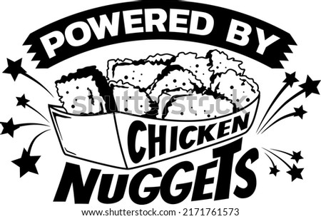 Powered by Chicken Nuggets illustration, Snacks illustration, Fast Food vector, Fried Food, Chicken Tenders 