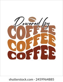 	
Powered by coffee retro t shirt design, retro coffee t shirt, best coffee t shirt.	