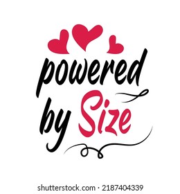 powered by size tshirt design vector