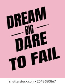  A powerful reminder to reach for your biggest ambitions without fear of setbacks. Embrace challenges, take risks, and let each failure be a stepping stone to success