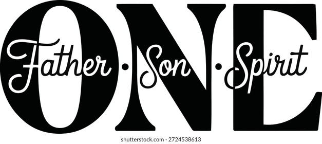 Powerful typographic design showcasing the word 'ONE' containing 'Father, Son, Spirit' in elegant script, symbolizing unity.