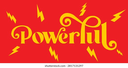 Powerful Yellow Lettering With Lightning Bolts on Red Background Conveying Energy and Strength