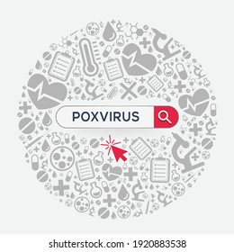 (Poxvirus) disease written in search bar, Vector illustration

