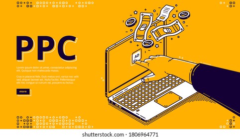 PPC Banner. Vector Landing Page Of Pay Per Click System With Isometric Hand Clicks To Ad On Laptop Screen And Money. Online Promotion, Internet Advertising With Driving Traffic To Website