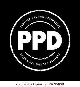 PPD Purified Protein Derivative - teste usado para detectar se você tem uma infecção por tuberculose, acrônimo textual stamp concept background