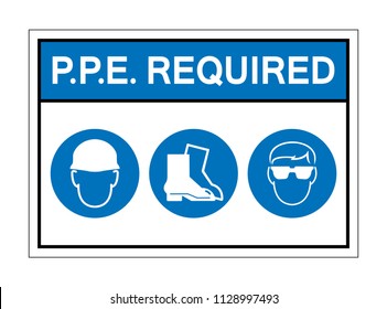 PPE. Required Sign Symbol,Vector Illustration, Isolate On White Background Icon. EPS10