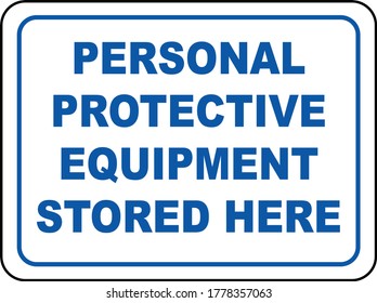 PPE Stored Here Sign vector