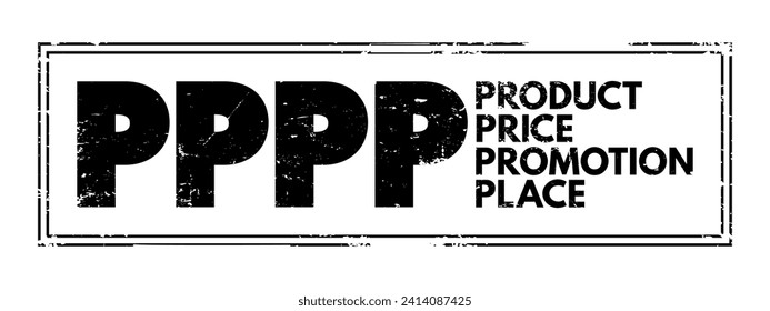 PPPP - Product Price Promotion Place acronym text stamp, business concept background