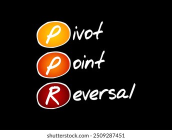PPR - Pivot Point Reversal acrónimo, fondo de concepto de negocio