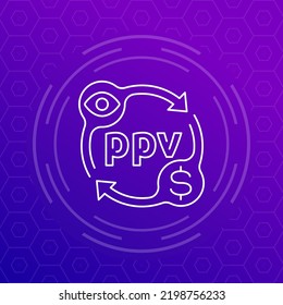 Ppv Icon Pay Per View Line Stock Vector (Royalty Free) 2198756233 ...