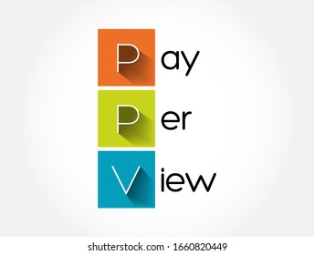 PPV - Acrónimo de pago por vista, fondo de concepto de marketing en Internet