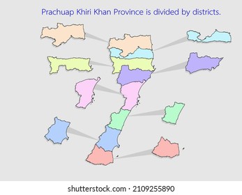 Prachuap Khiri Khan Province is divided by districts.