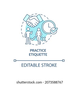 Practice Etiquette Blue Concept Icon. Preparing For Job Interview Abstract Idea Thin Line Illustration. Be Polite, Positive. Watch Body Language. Vector Isolated Outline Color Drawing. Editable Stroke