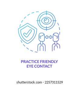 Üben Sie ein freundliches Auge Kontakt blauen Farbverlauf-Symbol. nonverbal. Verbesserung der Sozialisierung Fähigkeiten abstrakte Idee dünne Linie Illustration. Einzeln Umrisszeichnung. Myriad Pro-Fett-Schriftart verwendet