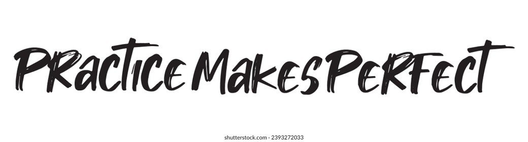 practice makes perfect text on white background.