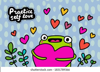 Practice self love hand drawn vector illustration in cartoon doodle style frog hugs big heart symbol
