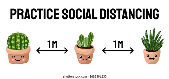 Practice social distancing. Cute children sign banner with kawaii plants. Keep distance. Coronavirus epidemic protective equipment. Preventive measures. Steps to protect yourself. Vector art.
