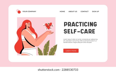 Practicing Self care Landing Page Template. Female Character hold heart in flowers. Love yourself concept. Flat Vector Illustration