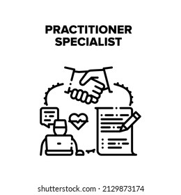 Practitioner Specialist Vector Icon Concept. Patient Signing Contract With Practitioner Specialist For Examining Health And Treatment Disease. Online Consultation Black Illustration