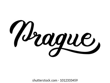 Prague - hand lettering. Isolated on white background. Greetings for t-shirt, mug, card, logo, tag, postcard, banner. Drawn art sign. Vector illustration.