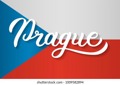 Prague - hand lettering on flag of the Czech Republic background. Drawn art sign. Vector illustration.