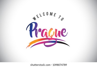 Prague Welcome To Message in Purple Vibrant Modern Colors Vector Illustration.