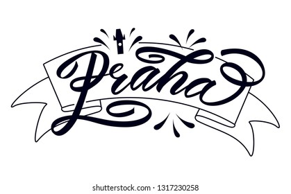 Praha. Hand drawn lettering. Vector illustration. City lettering
