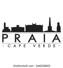 Praia, Cape Verde Skyline Silhouette City. Cityscape Design Vector. Famous Monuments Tourism.