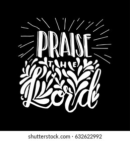 Praise The Lord Images, Stock Photos & Vectors | Shutterstock