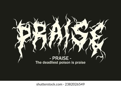 Praise Metal Typography – Brutal Deathcore Font for T-Shirt and Poster Design